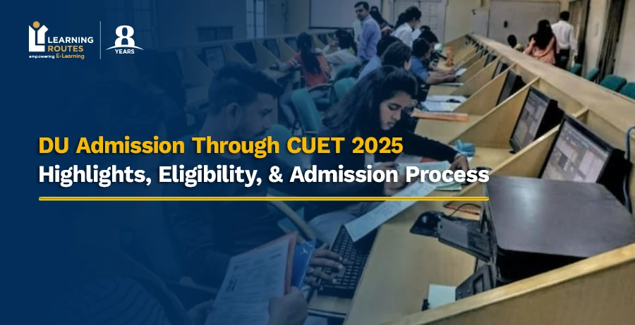 DU Admission Through CUET: Know How to Get Admission in Delhi University?