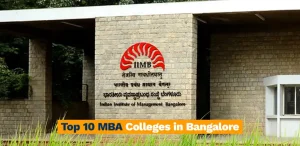 Top 10 MBA Colleges in Bangalore
