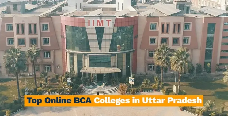 Top Online BCA Colleges in Uttar Pradesh
