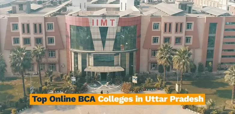 Top Online BCA Colleges in Uttar Pradesh
