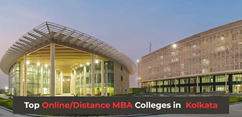 Top Distance/Online MBA Colleges in Kolkata – 2025