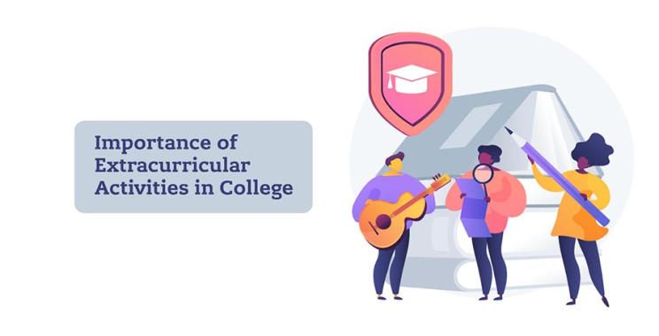 Importance of Extracurricular Activities in College