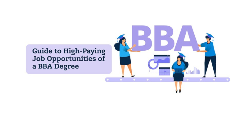 Guide to High-Paying Job Opportunities with BBA