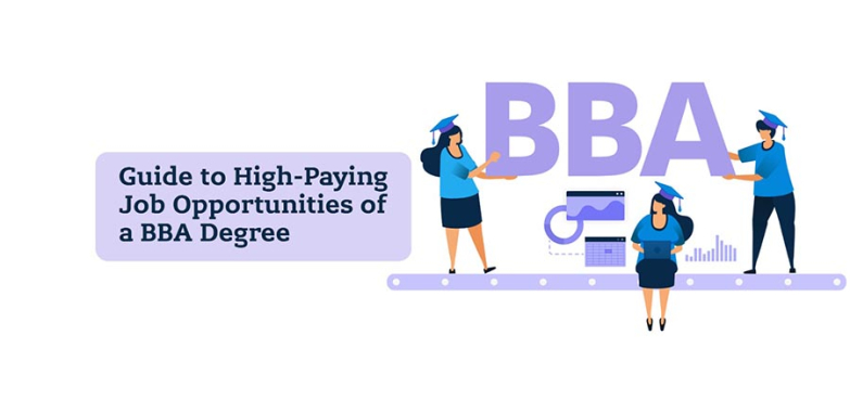 Guide to High-Paying Job Opportunities with BBA