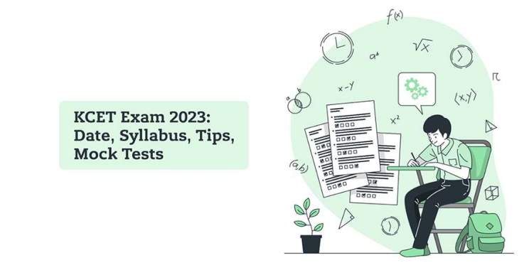 KCET Exam 2023: Date, Syllabus, Tips, Mock Tests