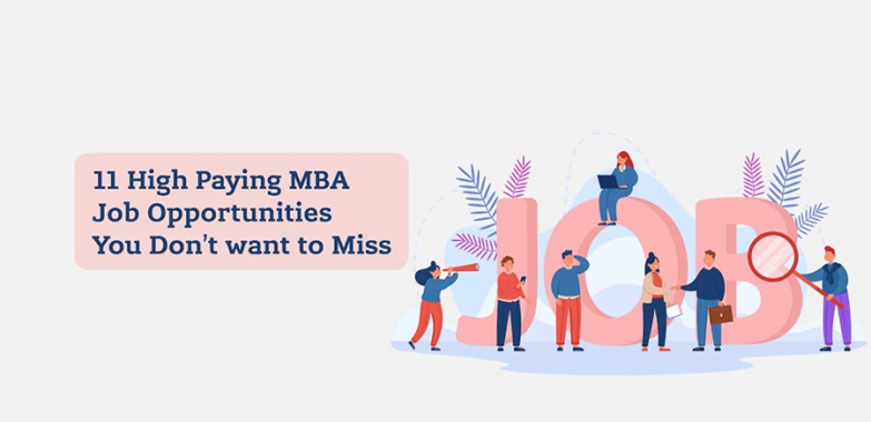 11 High Paying MBA Job Opportunities You Don’t want to Miss